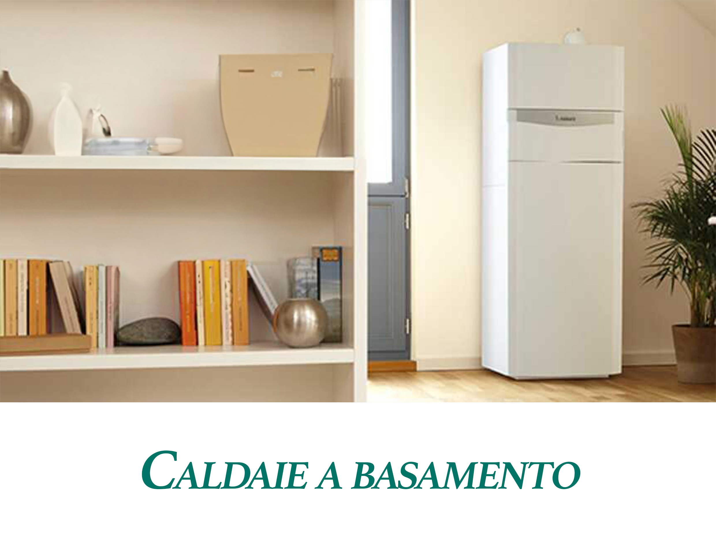 Caldaie a basamento